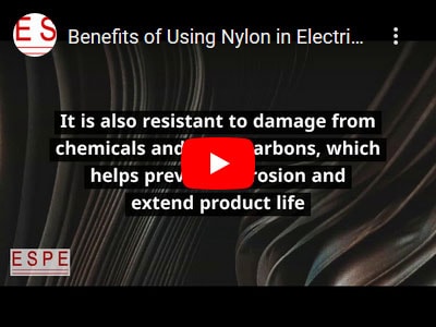 Benefits of Using Nylon in Electrical Insulation | ESPE Manufacturing